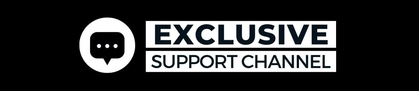 Exclusive Support Line
